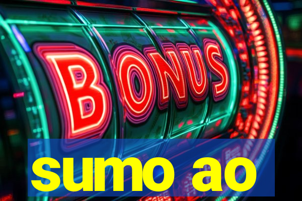 sumo ao